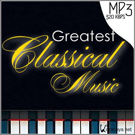 VA - Greatest Classical Music (2014)