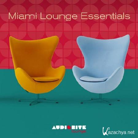 Miami Lounge Essentials (2014) 