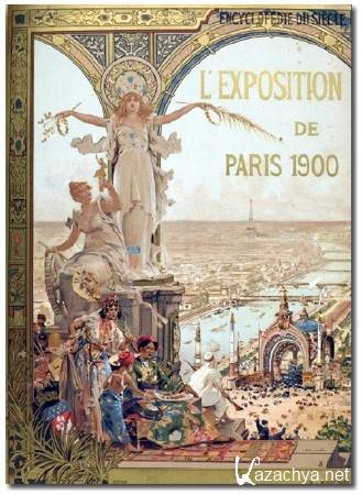 1900 .   /  1900 / Exposition 1900 / Autour de 1900 (1967) DVB