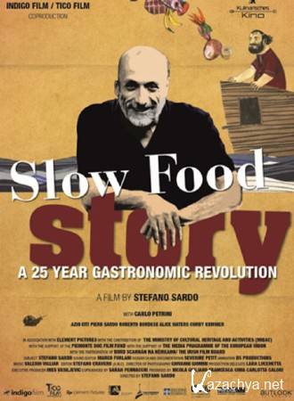    / Slow Food Story (2013) SATRip
