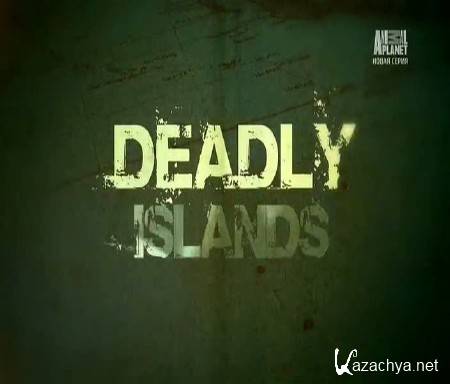 :   / Deadly islands (2014) SATRip