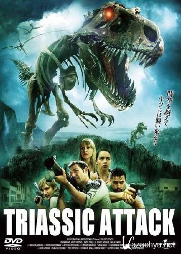     / Triassic Attack (2010) HDTVRip