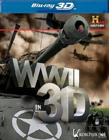 ������ ������� ����� � 3D / WWII in 3D (2011) BDRip 720p