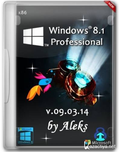 Windows 8.1 Professional x86 by Aleks v.09.03.14 (RUS/2014)