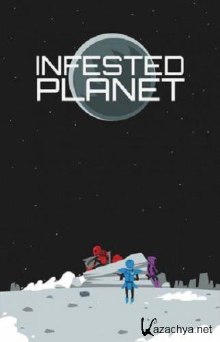 Infested Planet (2014/PC/Eng)