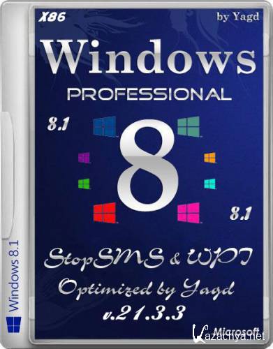Windows 8.1 Professional StopSMS Optimized by Yagd v.21.3.3 March 2014 (x86/RUS)