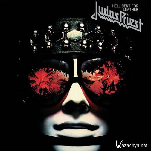 Judas Priest - Hell Bent For Leather (1979) FLAC