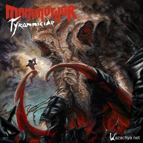 Mammothor - Tyrannicide (2014)  