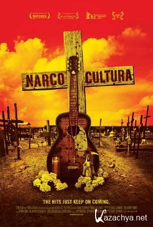  / Narco Cultura (2013) BDRip (720p)