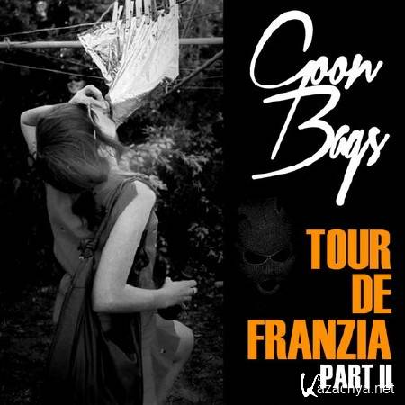 Goon Bags - Tour De Franzia Part 2 (2014)