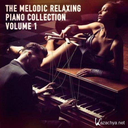 VA - The Melodic Relaxing Piano Collection, Vol. 1  (2014)