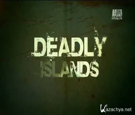 :   / Deadly islands (2014) SATRip