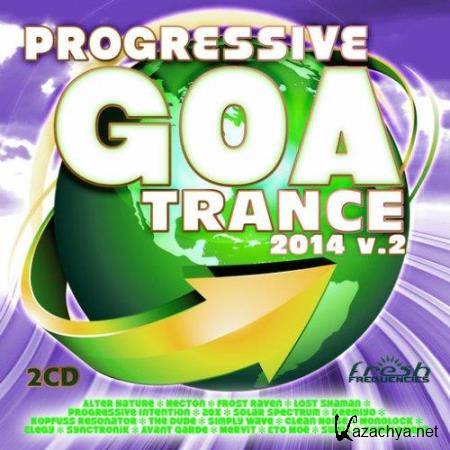 Progressive Goa Trance 2014 Vol.2 (2014) 