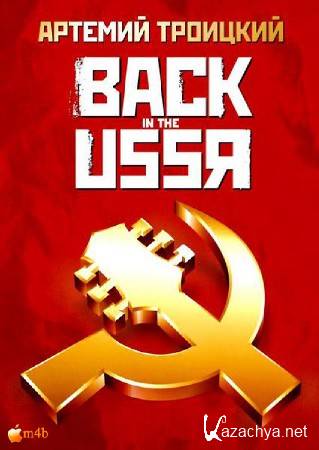  . Back in the USSR.      ( ) () M4B 