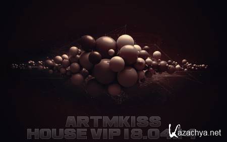 House Vip (18.04.14)
