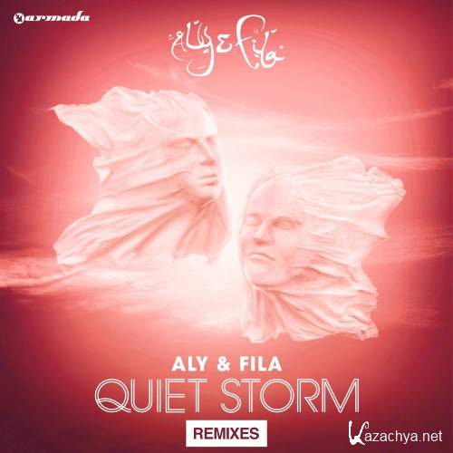 Aly & Fila - Quiet Storm (Remixes - Extended Versions) -  2014 (FLAC / LOSSLESS)