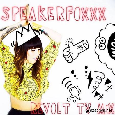 Speakerfoxxx - Revolt TV Live Mix (2014)