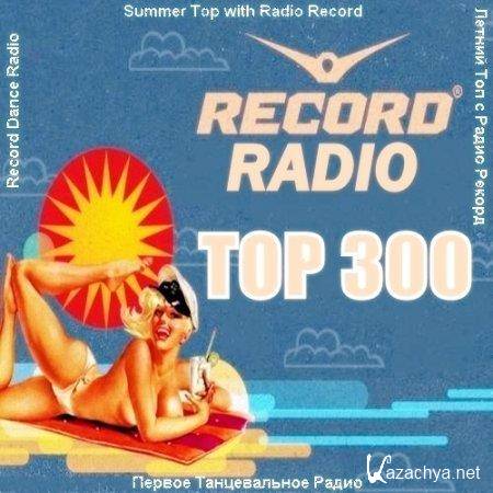 TOP 300 Radio Record