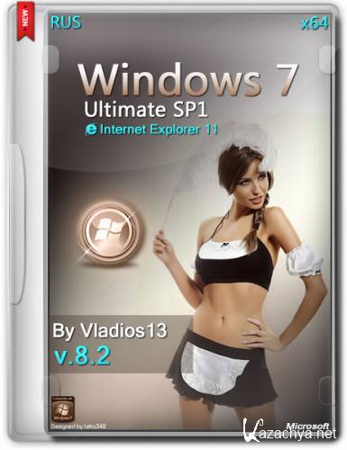 Windows 7 Ultimate SP1 x64 v.8.2 By Vladios13 (RUS/2014)