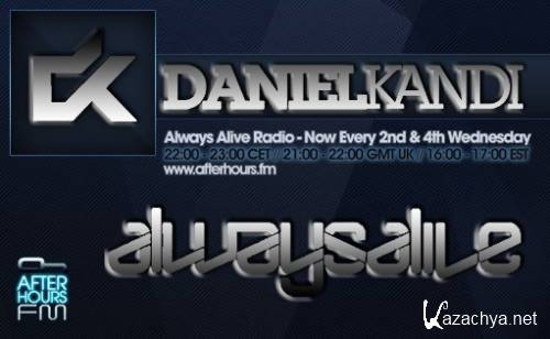 Daniel Kandi - Always Alive 110 (2014-04-23)