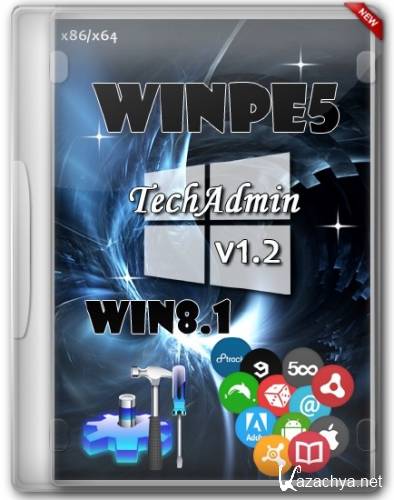   WinPE5 - TechAdmin 1.2 (x86/x64/RUS/2014)