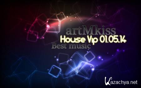 House Vip (01.05.14)