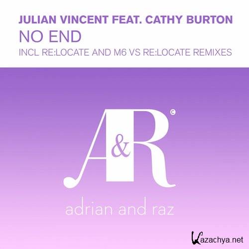 Julian Vincent feat. Cathy Burton - No End