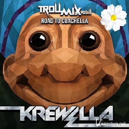 Krewella - Troll Mix Vol. 11: Road To Coachella (2014)