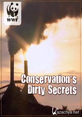     / Conservation's Dirty Secrets (2011) SATRip