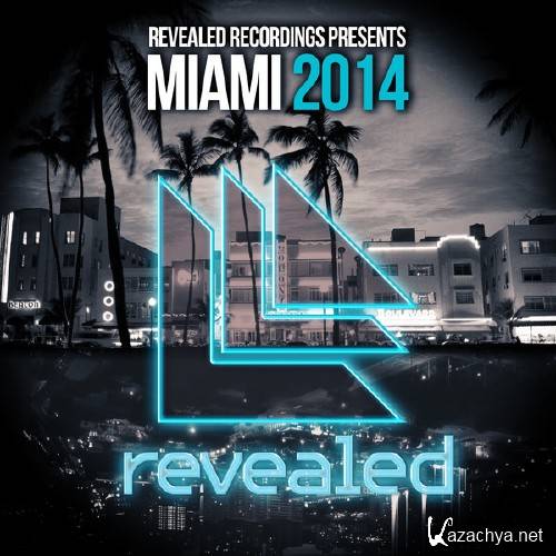 Revealed Recordings Presents Miami 2014 (2014)