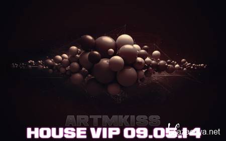 House Vip (09.05.14)