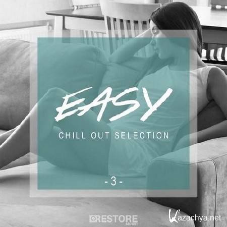 Easy Chill Out Selection Vol. 3 (2014)