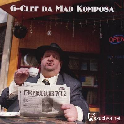 G-Clef da Mad Komposa - The Producer, Vol. 2 (2014) G-Clef da Mad Komposa - The Producer, Vol. 2 (2014)