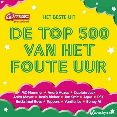 Het Beste Uit De Top 500 Van Het Foute Uur 2013 (2013) FLAC