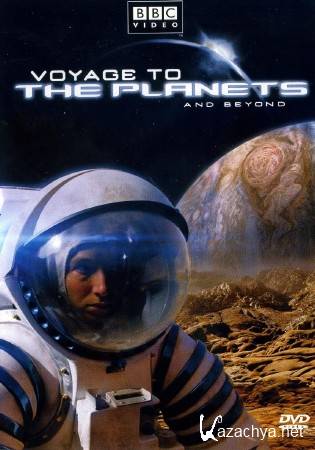 BBC:  .     (1-2   2) / Space odyssey: Voyage to the Planets (2004) DVDRip