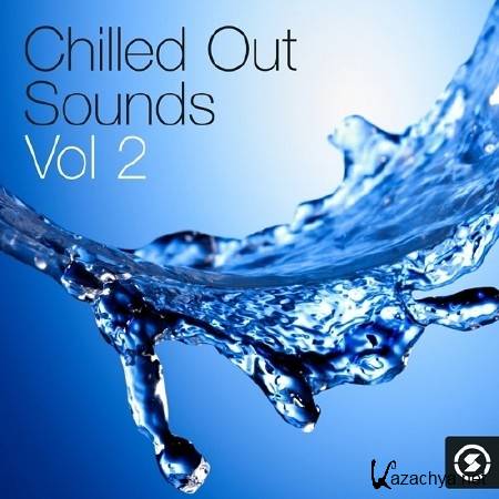 Chilled Out Sounds Vol 2 (2014)