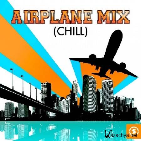 Airplane Mix (Chill) (2014)
