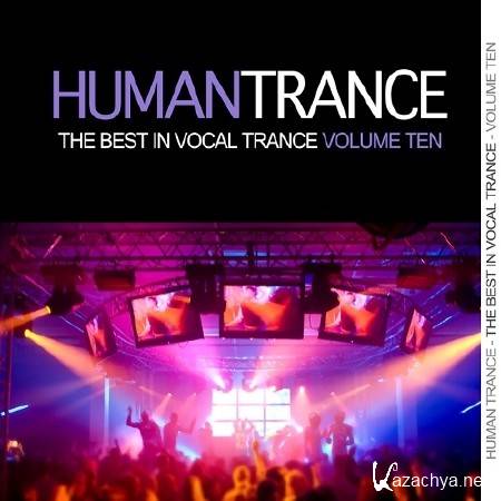 Human Trance: Best in Vocal Trance Vol 10 (2014)