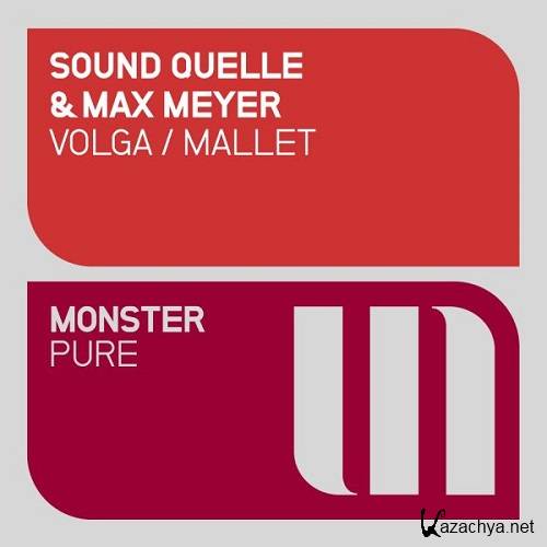 Sound Quelle & Max Meyer - Volga / Mallet