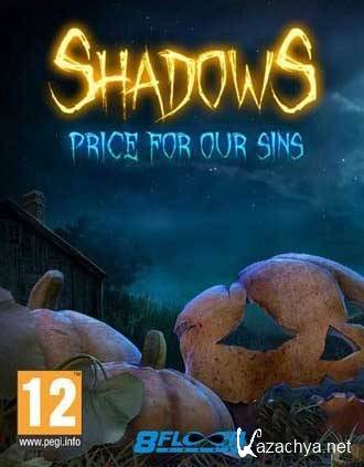 Shadows: Price For Our Sins Bonus Edition / .    (2013) {L} [Rus/Multi5] - PROPHET