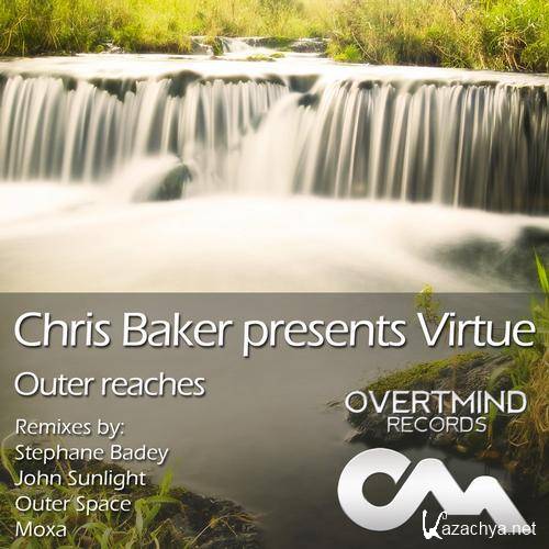 Chris Baker pres. Virtue - Outer Reaches