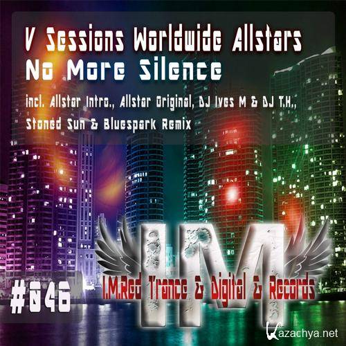 V Sessions Worldwide Allstars - No More Silence
