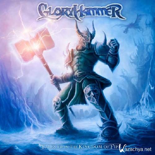 GloryHammer - Tales From The Kingdom Of Fife [Limited Edition] (2013) (Lossless)