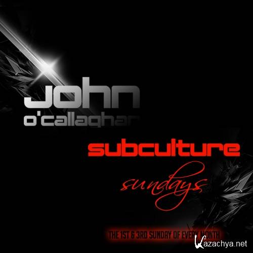 John O'Callaghan & Sebastian Brandt - Subculture Sundays (2014-05-18)