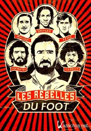   / Rebelles du Foot, Les (2012) SATRip