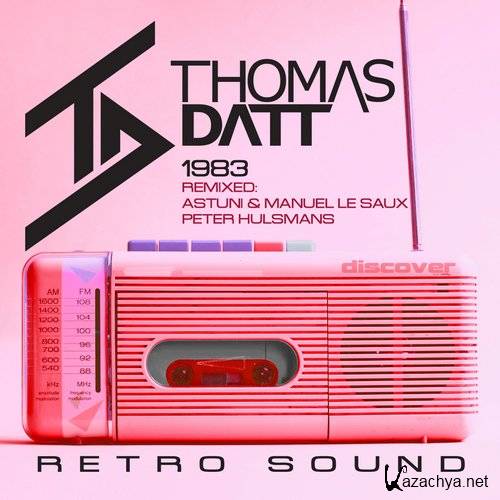 Thomas Datt - 1983 (Remixe)