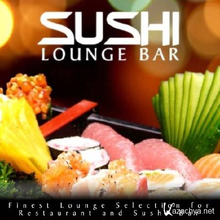 Sushi Lounge Bar (2014)