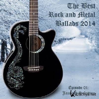 The Best Rock and Metal Ballads 2014 Episode 01 (2014)