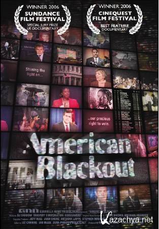   / American Blackout (2006) HDTV (1080p)