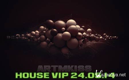 House Vip (24.05.14)